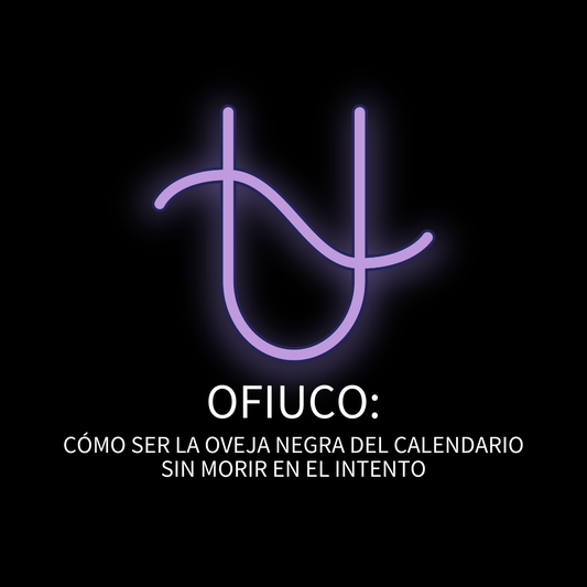 OFIUCO: CÓMO SER LA OVEJA NEGRA DEL CALENDARIO SIN MORIR EN EL INTENTO